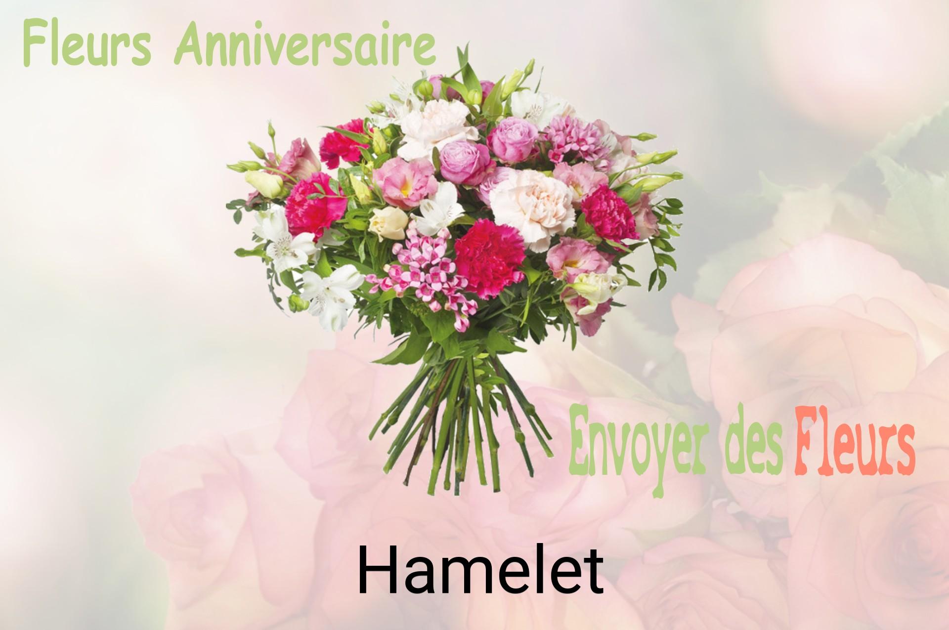 Bouquet de fleurs d’anniversaire livré à Hamelet